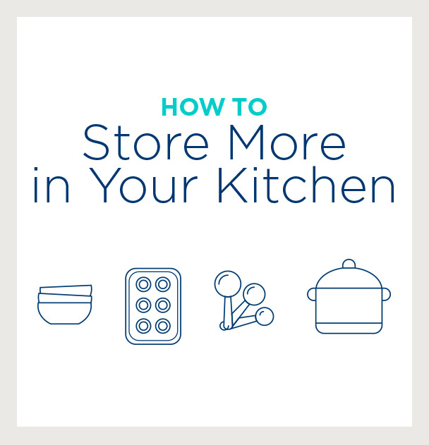 How to Store More in Your Kitchen
